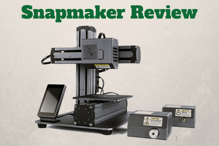 Snapmaker Review: An Affordable 3-in-1 Printer?