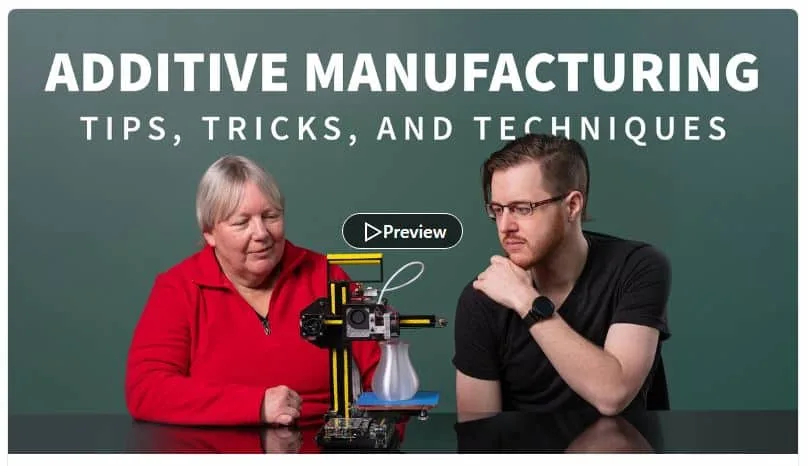 Try Additive Manufacturing: Tips, Tricks, and Techniques